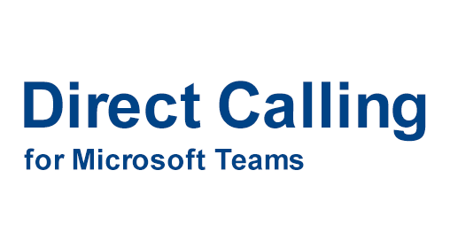 
                  Direct Calling™ for Microsoft Teams
                  